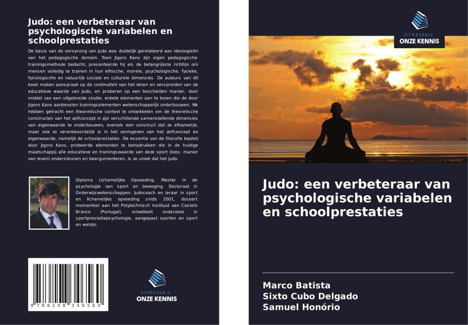 Judo: een verbeteraar van psychologische variabelen en schoolprestaties - Marco Batista, Sixto Cubo Delgado, Samuel Honório