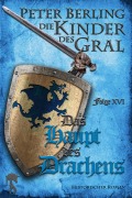 Cover-Bild zum Titel 'Das Haupt des Drachens' von 'Peter Berling'