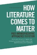 Cover-Bild zum Titel 'How Literature Comes to Matter' von ''
