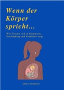 Cover-Bild zum Titel 'WENN DER KÖRPER SPRICHT' von ''