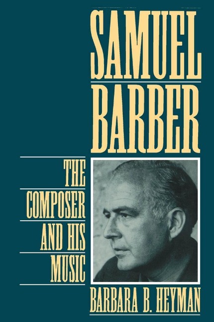 Samuel Barber - Barbara B. Heyman