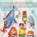 Cover-Bild zum Titel 'Cuentos rimbombantes' von 'Rafael Pombo'