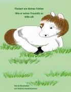 Cover-Bild zum Titel 'Fleckerl ein kleines Fohlen' von 'Patricia Hundshammer'