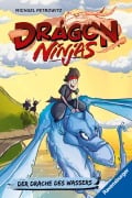 Cover-Bild zum Titel 'Dragon Ninjas, Band 6 - Der Drache des Wassers' von 'Michael Petrowitz'