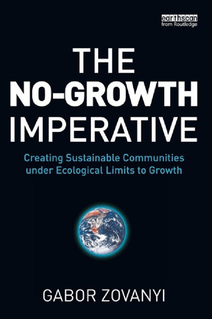 The No-Growth Imperative - Gabor Zovanyi