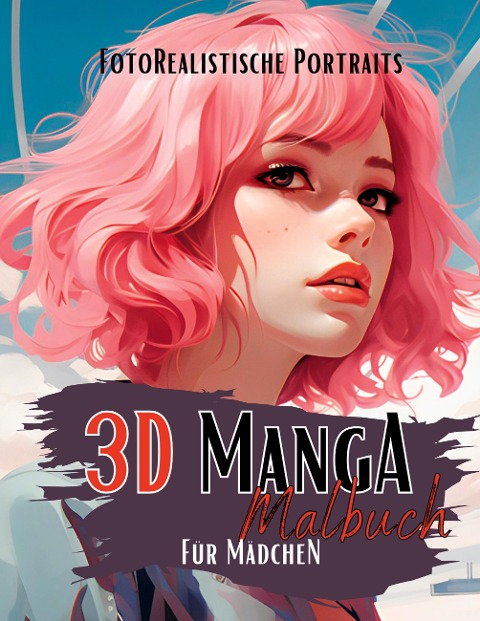 Manga Malbuch für Mädchen - Lucy¿s Manga Malbücher