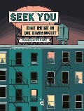Cover-Bild zum Titel 'Seek you' von 'Kristen Radtke'