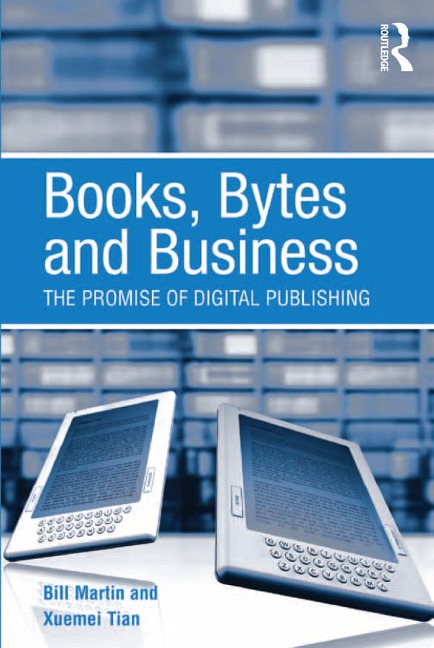 Books, Bytes and Business - Bill Martin, Xuemei Tian