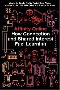 Affinity Online - Mizuko Ito, Crystle Martin, Rachel Cody Pfister, Matthew H. Rafalow, Katie Salen