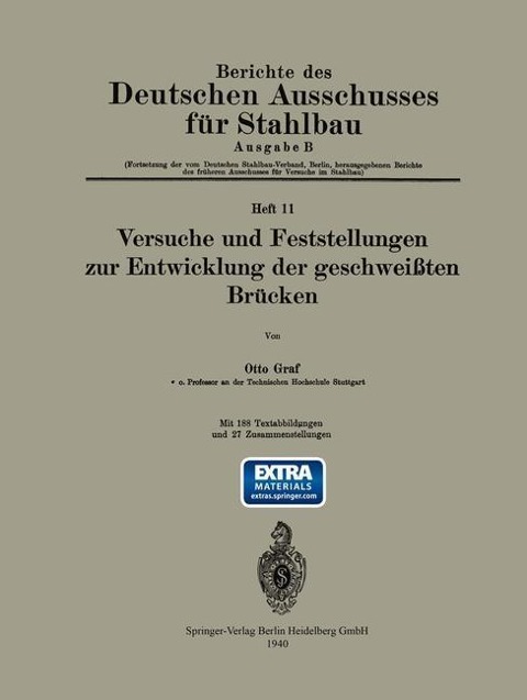 Versuche und Feststellungen zur Entwicklung der geschweißten Brücken - Otto Graf