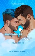 Cover-Bild zum Titel 'Ungeahnte Nähe - Toby und Basti' von 'Martina Kurfürst'