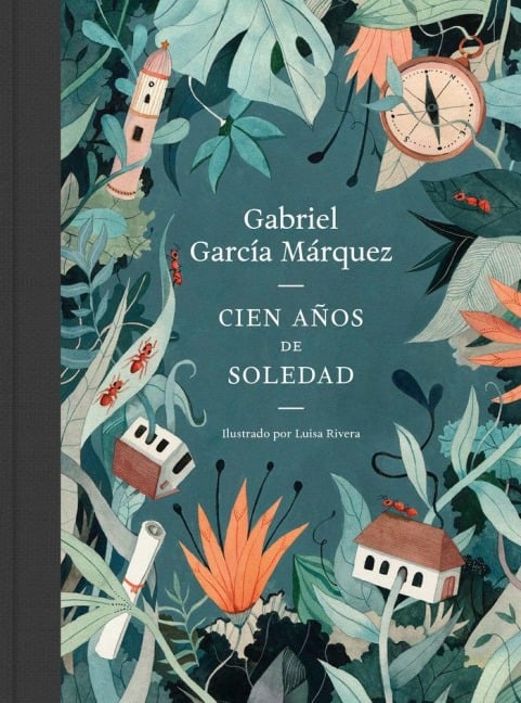 Cien años de soledad - Gabriel García Márquez