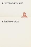 Erloschenes Licht - Rudyard Kipling