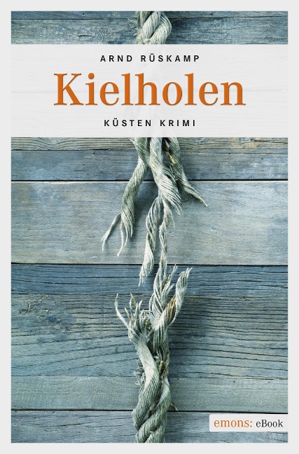 Kielholen - Arnd Rüskamp