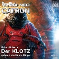 Cover-Bild zum Titel 'Perry Rhodan Neo 323: Der KLOTZ' von 'Rainer Schorm'