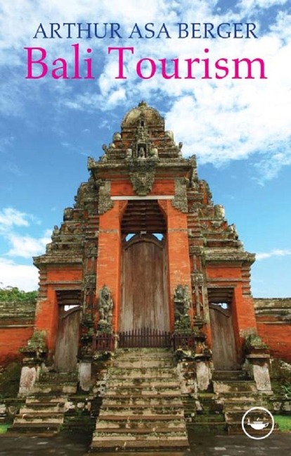 Bali Tourism - Arthur Asa Berger