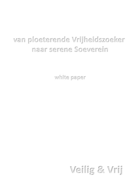 van ploeterende Vrijheidszoeker naar serene Soeverein - Wilfred Leonard