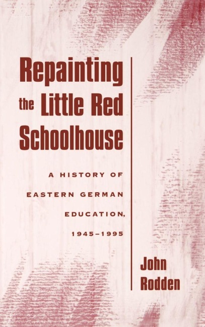 Repainting the Little Red Schoolhouse - John Rodden