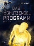 Cover-Bild zum Titel 'Das Schutzengelprogramm' von 'Ar Walla'