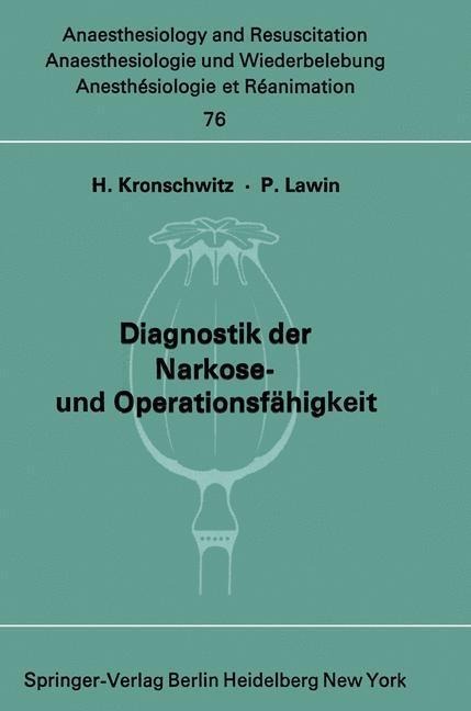 Diagnostik der Narkose- und Operationsfähigkeit - 