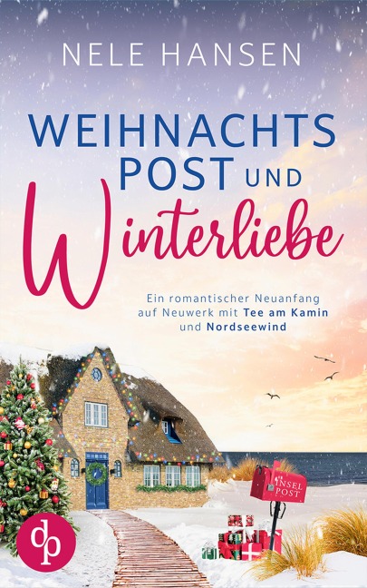 Weihnachtspost und Winterliebe - Nele Hansen