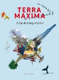 Cover-Bild zum Titel 'Bildbände/illustrierte Bücher TERRA MAXIMA' von 'Maria Guntermann, Georg Ledig, Heiner Newe, Eckard Schuster, Linde Wiesner'