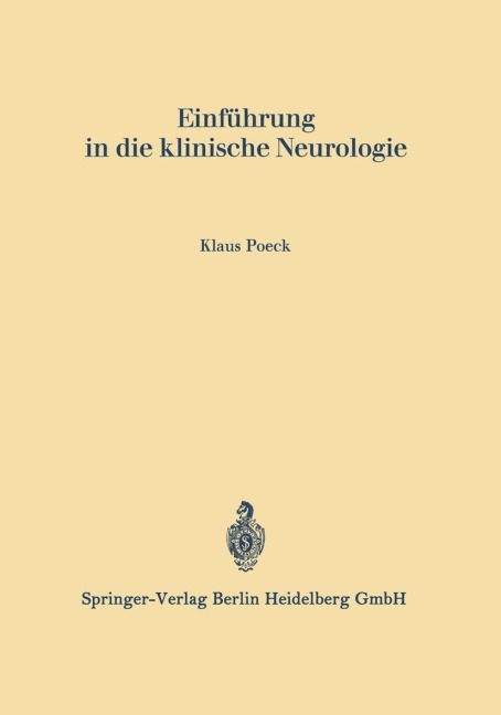 Einführung in die klinische Neurologie - Klaus Poeck