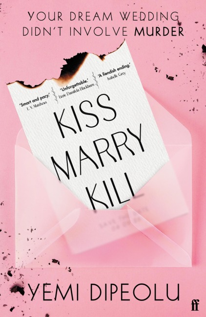 Kiss Marry Kill - Yemi Dipeolu