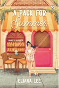 Cover-Bild zum Titel 'A Pack for Summer' von 'Eliana Lee'