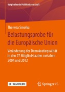 Cover-Bild zum Titel 'Belastungsprobe für die Europäische Union' von 'Theresia Smolka'