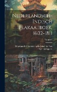Nederlandsch-Indisch Plakaatboek, 1602-1811; Volume 3 - Bataviaasch Genoot van Wetenschappen