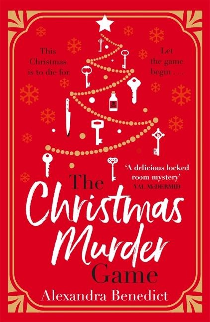 The Christmas Murder Game - Alexandra Benedict