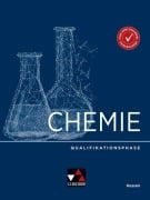 Cover-Bild zum Titel 'Chemie Hessen Qualifikationsphase' von 'Claudia Bohrmann-Linde, Stefanie Faas, Lydia Greyling, Nina Heldt, Iustin Hahn'