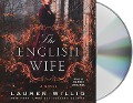 The English Wife - Lauren Willig