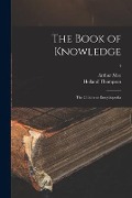 Cover-Bild zum Titel 'The Book of Knowledge: the Children's Encyclopedia; 4' von 'Arthur Mee, Holland Thompson'
