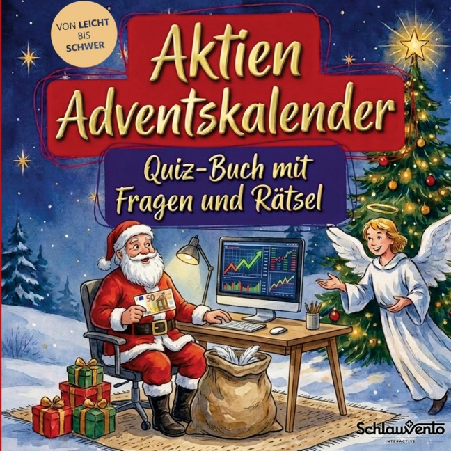 Aktien-Adventskalender: Quiz-Buch mit Fragen und Rätsel - Schlauvento Interactive