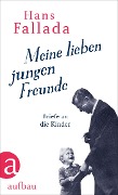 Cover-Bild zum Titel 'Meine lieben jungen Freunde' von 'Hans Fallada'