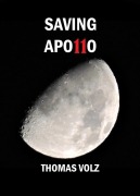 Cover-Bild zum Titel 'Saving Apo11o' von 'Thomas Volz'