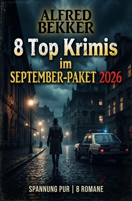 8 Top Krimis im September-Paket 2026 - Alfred Bekker