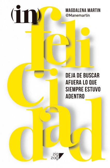 (in)felicidad - Magdalena Martin