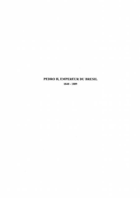Pedro ii empereur du bresil - Fargette Guy