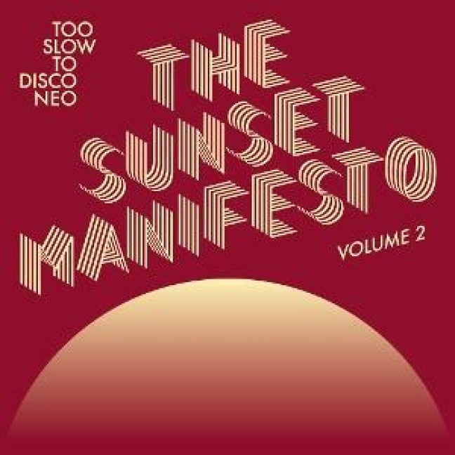The Sunset Manifesto Vol. 2 - Various