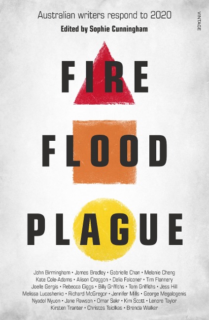 Fire Flood Plague - Sophie Cunningham