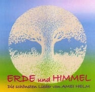 Cover-Bild zum Titel 'Erde und Himmel' von 'Amei Helm'
