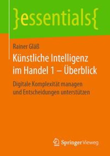 Künstliche Intelligenz im Handel 1 - Überblick - Rainer Gläß