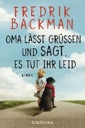 Cover-Bild zum Titel 'Oma lässt grüßen und sagt, es tut ihr leid' von 'Fredrik Backman'