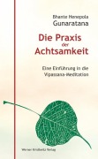 Cover-Bild zum Titel 'Die Praxis der Achtsamkeit' von 'Mahathera H. Gunaratana'