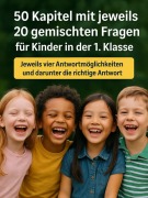 Cover-Bild zum Titel '50 Kapitel mit jeweils 20 gemischten Fragen für Kinder in der 1. Klasse' von 'Thomas Meiler'