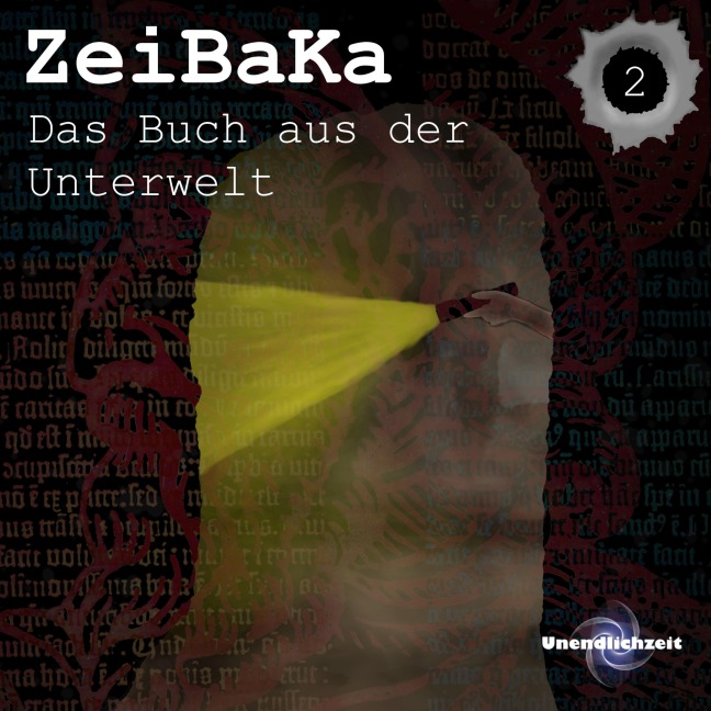 ZeiBaKa - Das Buch aus der Unterwelt - Niklas Baumgarten, Carsten Uwe Lorentz, Mirco Schmadel, Niklas Baumgarten