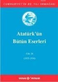 Cover-Bild zum Titel 'Atatürkün Bütün Eserleri Cilt 28' von 'Mustafa Kemal Atatürk'